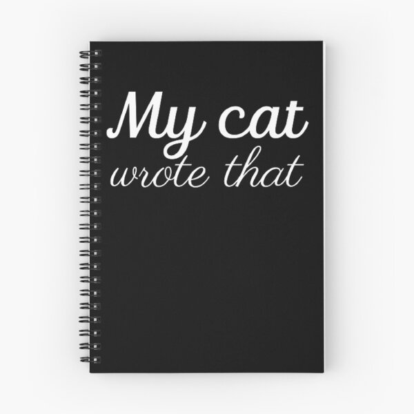 Item preview, My Cat Wrote That designed and sold by Legendario00.