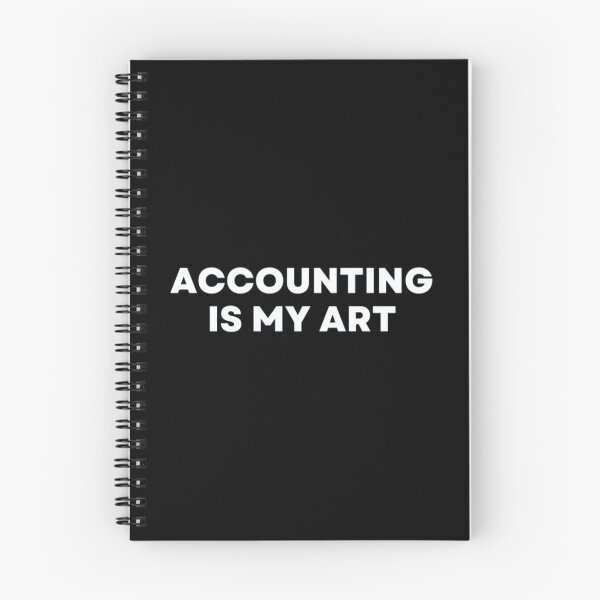 Item preview, Accounting Is My Art designed and sold by MuzamilAhmed.