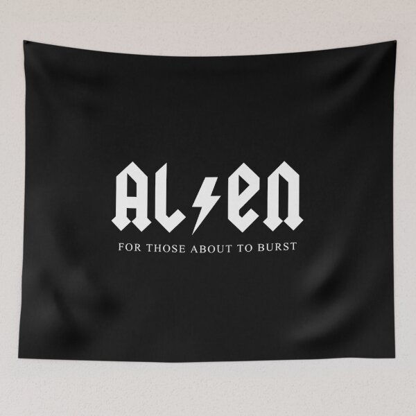 Item preview, for those about to burst alien acdc designed and sold by earthexplo.