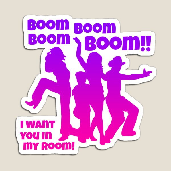 Vengaboys Boom Boom Boom Boom!!  Magnet
