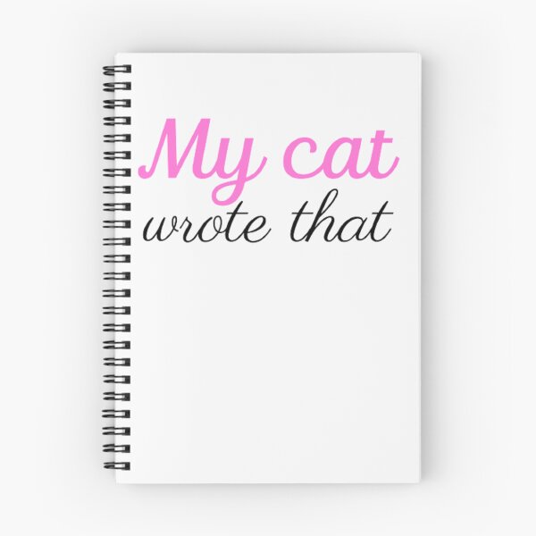 Item preview, My Cat Wrote That designed and sold by Legendario00.