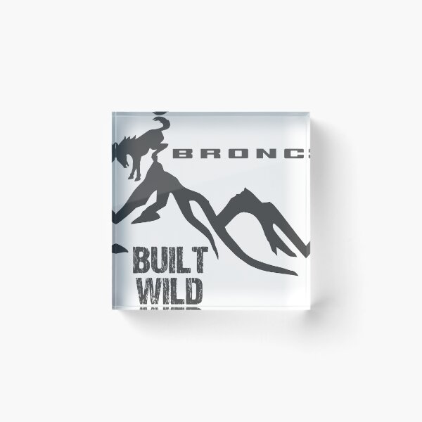 Item preview, FORD BRONCO BUILT WILD designed and sold by DomGDesign.
