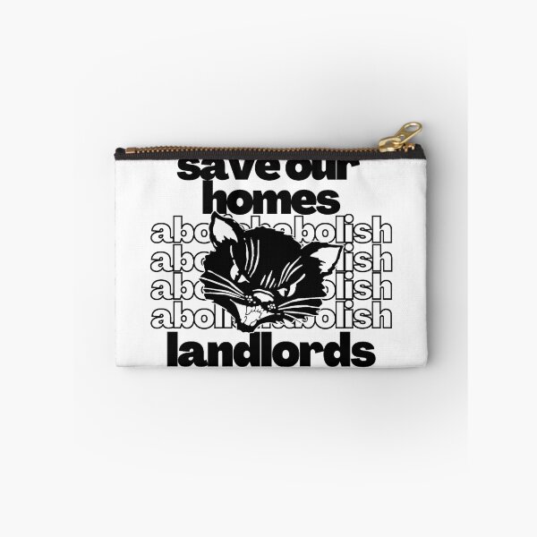Item preview, Save Our Homes Abolish Landlords designed and sold by XicaCo.