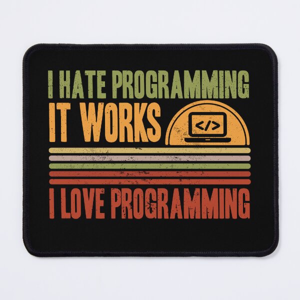 Item preview, I Hate Programming I I Love Programming Retro Style designed and sold by Extra Rice Tees.