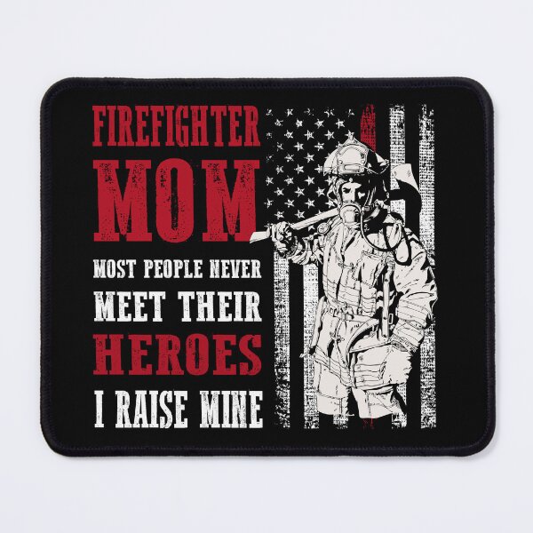 Item preview, Firefighter Mom Proud Mama Of Fireman Firefighting Heroes Mothers Day designed and sold by MichalwSatterf.