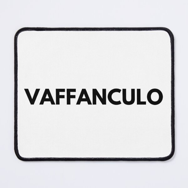 Item preview, VAFFANCULO Italian Sayings, Quotes, Expressions - Simple Black Writing designed and sold by sweary12.