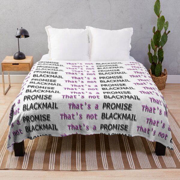 Item preview, That's not Blackmail, That's a Promise designed and sold by Huskyyy Designs.