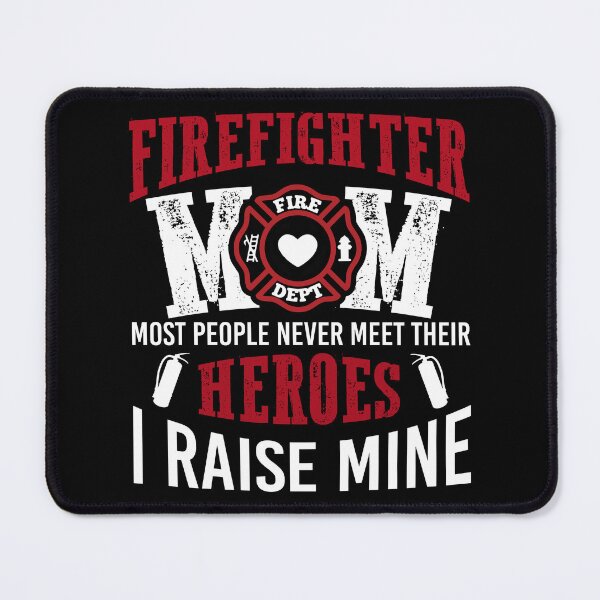 Item preview, Proud Firefighter Mom Of Fireman Firefighting Heroes Mothers Day designed and sold by MichalwSatterf.