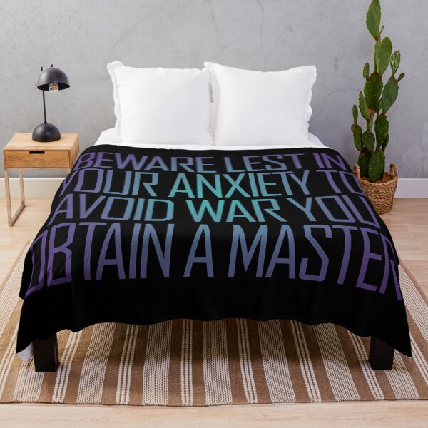 Item preview, Beware lest in your anxiety to avoid war you obtain a master. v.1 designed and sold by x1brett.