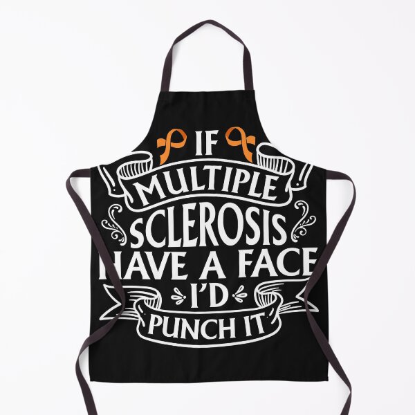 Item preview, If MS Had A Face I'd Punch It Multiple Sclerosis Awareness NC designed and sold by LauraGaby.