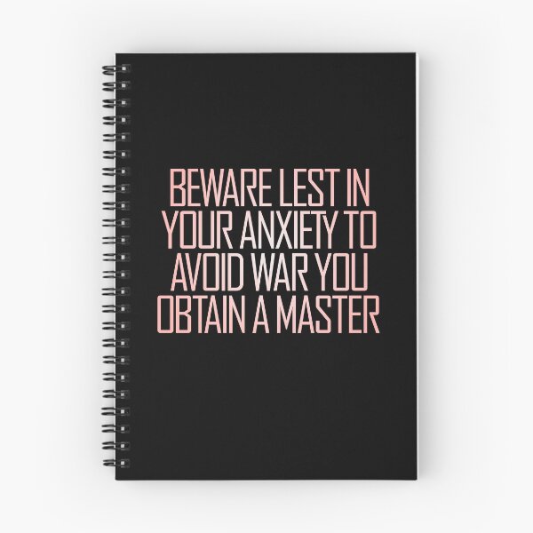 Item preview, Beware lest in your anxiety to avoid war you obtain a master. v.4 designed and sold by x1brett.