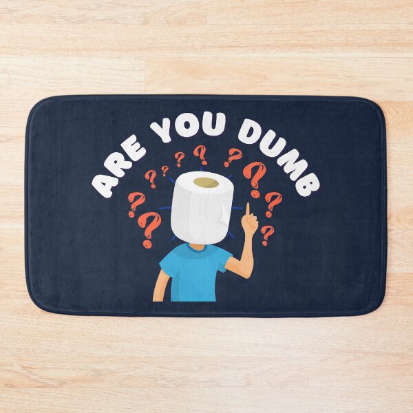 Item preview, Are You Dumb designed and sold by infocart.