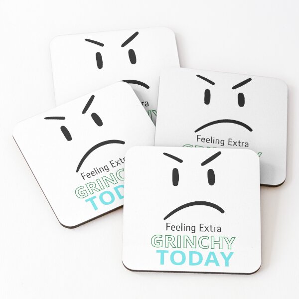 Item preview, Feeling Extra Grinchy Today designed and sold by Best Expressions.