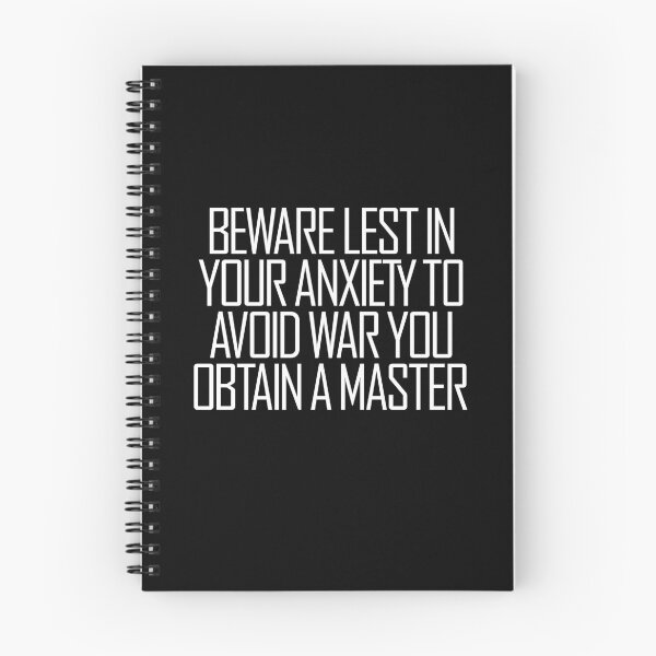 Item preview, Beware lest in your anxiety to avoid war you obtain a master. v.9 designed and sold by x1brett.