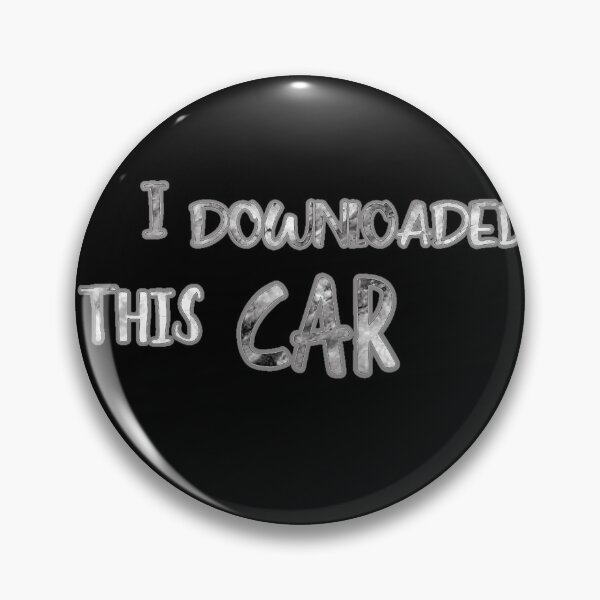 Item preview, I downloaded this car. Funny piracy meme designed and sold by Neo-Expression.
