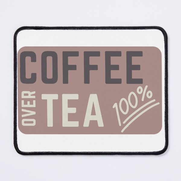 Item preview, Coffee over tea 100 percent designed and sold by samshopindia.