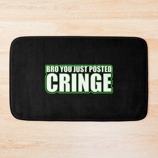 Item preview, Bro you just posted cringe in Green designed and sold by Aerodin.