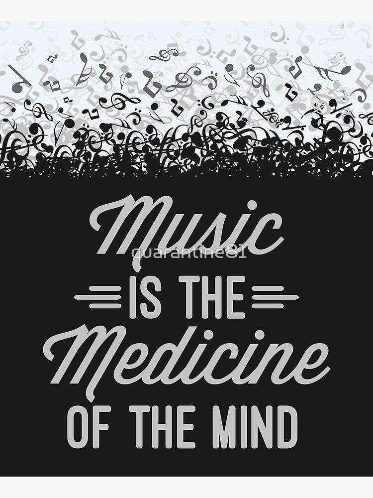 Music Medicine Mind Quote Postcard By Quarantine81 Redbubble