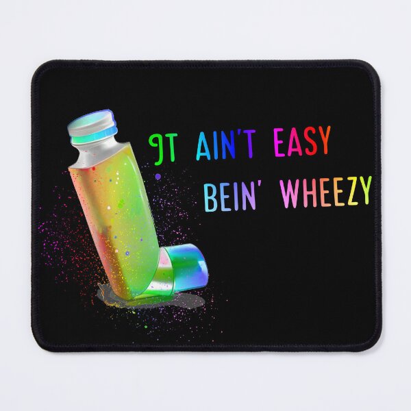 Item preview, It Aint Easy Bein Wheezy designed and sold by Neo-Expression.