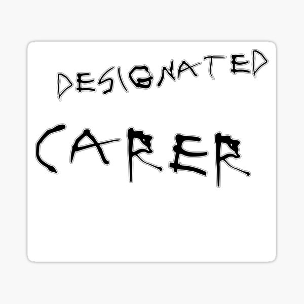 Designated Carer (Sticker) Sticker