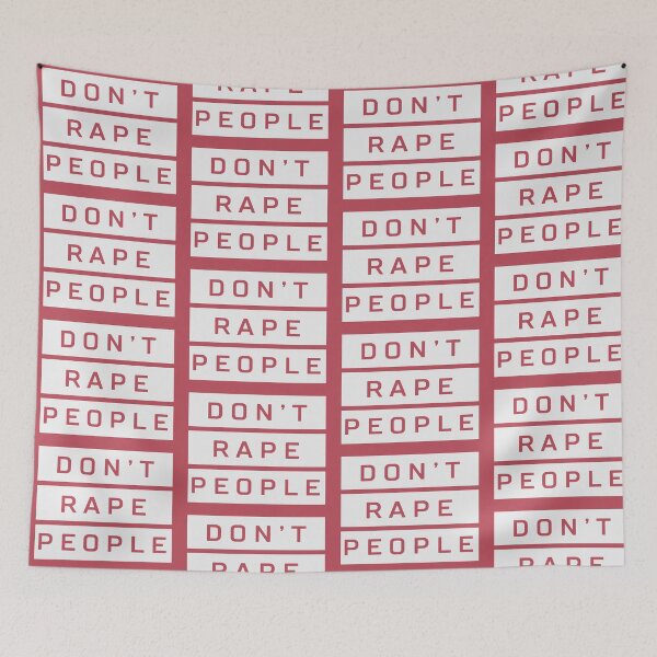 Item preview, Dont Rape People designed and sold by SpiralCase.
