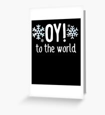 Oy! To The World Hanukkah Jewish Holiday Judaism Greeting Card