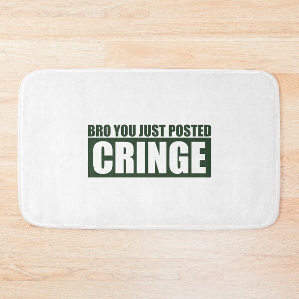 Item preview, Bro you just posted cringe in Dark green designed and sold by Aerodin.