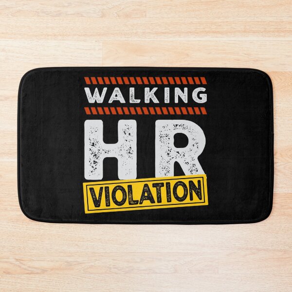 Item preview, Walking HR Violation designed and sold by Denti Kanys ⭐⭐⭐⭐⭐.