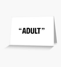 So Called Adult Quotation Marks Greeting Card