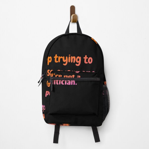 Item preview, Stop trying to please everyone. You're not a politician designed and sold by Neo-Expression.