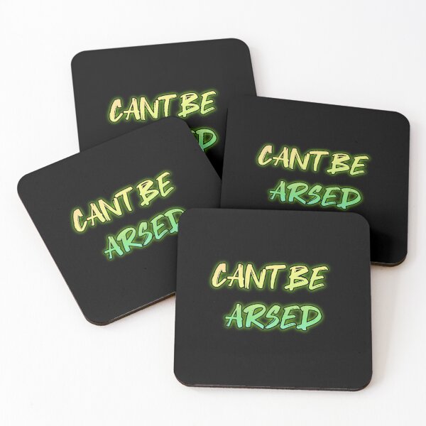 Item preview, Cant Be Arsed. Funny british saying designed and sold by Neo-Expression.