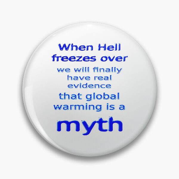 Item preview, When hell freezes over designed and sold by CottagePop.