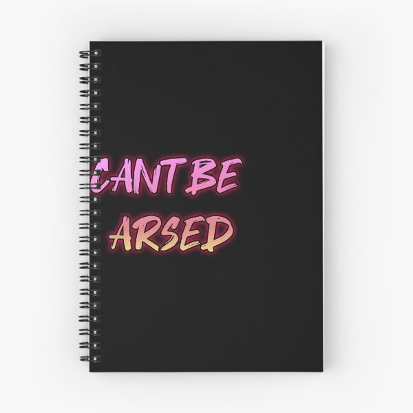 Item preview, Cant Be Arsed. Funny british saying designed and sold by Neo-Expression.