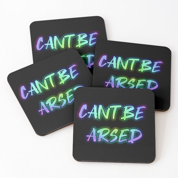Item preview, Cant Be Arsed. Funny british saying designed and sold by Neo-Expression.