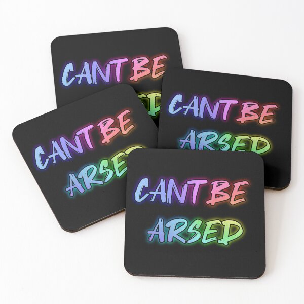 Item preview, Cant Be Arsed. Funny british saying designed and sold by Neo-Expression.