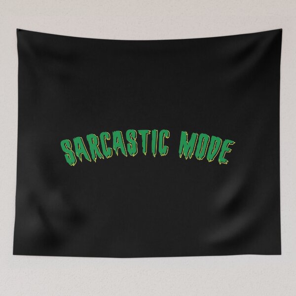 Item preview, Sarcastic Mode designed and sold by G-Projext.