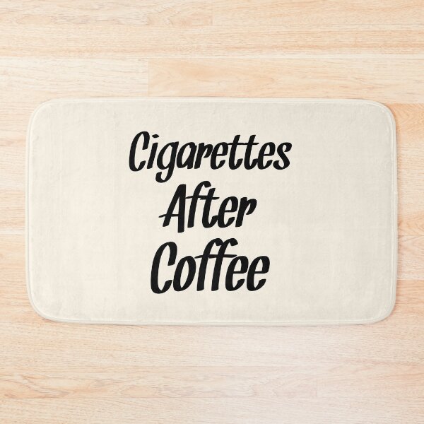 Item preview, Cigarettes After Coffee - Coffee Quotes designed and sold by EnzoVectorism.
