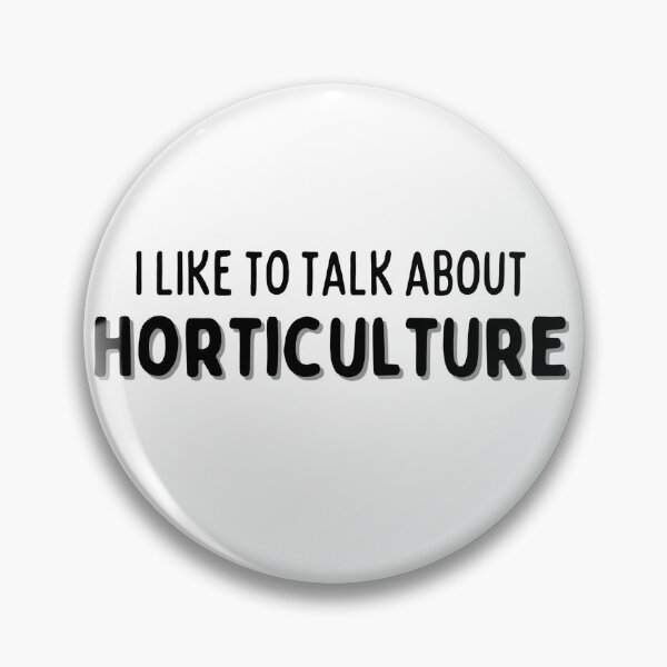 Item preview, I like to talk about horticulture CONVERSATION STARTER designed and sold by sociallyawkw.