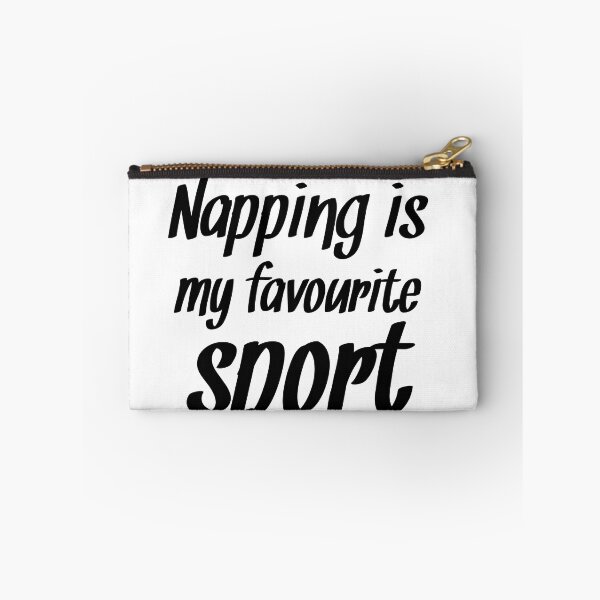 Item preview, Napping is My Favourite Sport - Funny Laziness Quotes designed and sold by EnzoVectorism.