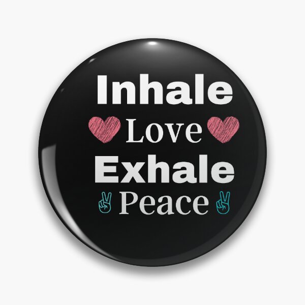 Item preview, Inhale love exhale peace designed and sold by motivationhood.