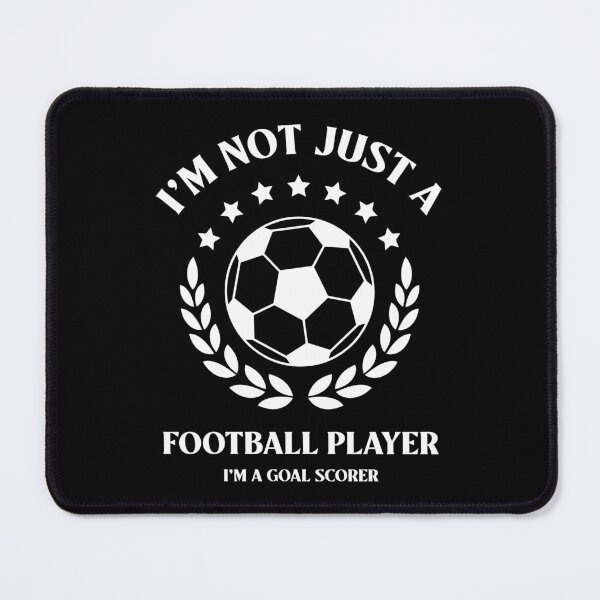 Item preview, I'm not just a football player, I'm a goal scorer soccer designed and sold by Web CreationsNL.