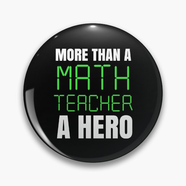 Item preview, More Than A Math Teacher A Hero - Maths Quotes designed and sold by EnzoVectorism.