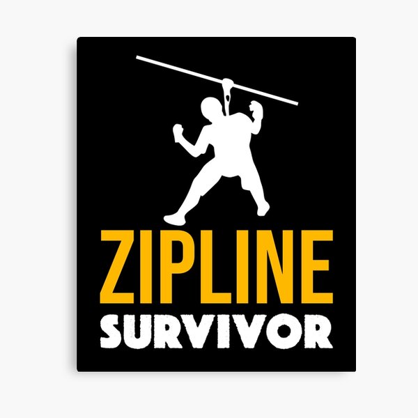 Item preview, Funny Zipline Survivor Zip Line Gift designed and sold by JackCurtis1991.