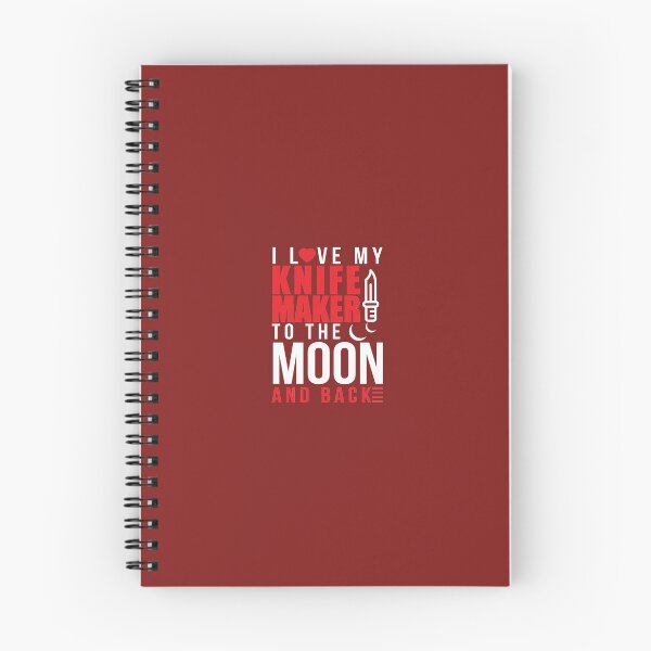 Item preview, I Love My Knife Maker To Moon & Back designed and sold by AlwaysAwesome.