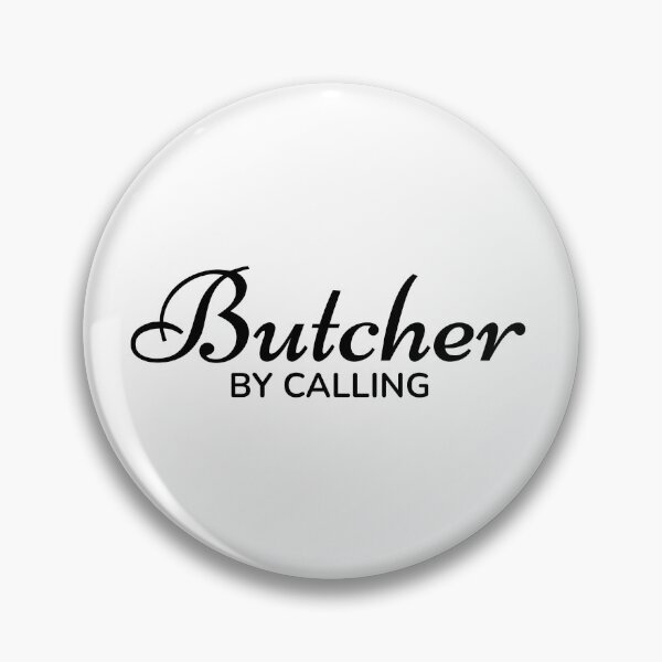 Item preview, Butcher by Calling designed and sold by TrulyRested.