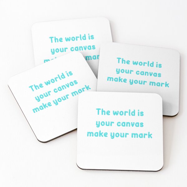 Item preview, The world is your canvas, make your mark designed and sold by Touaguine Salah Eddine.