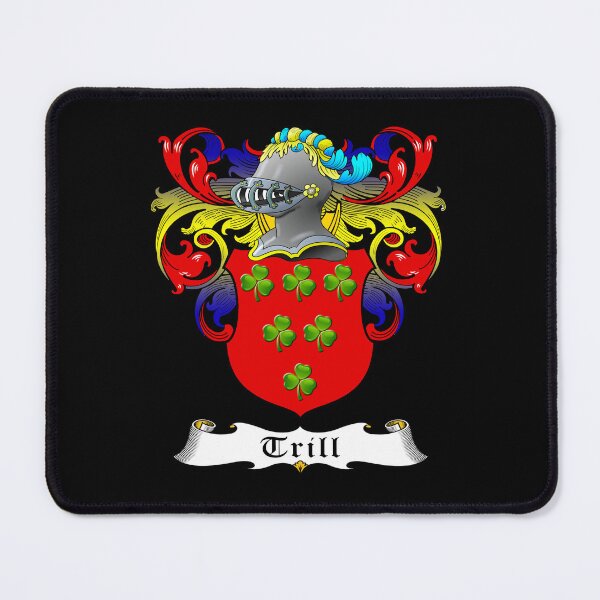Item preview, TRILL FAMILY CREST designed and sold by CathalDevlin.