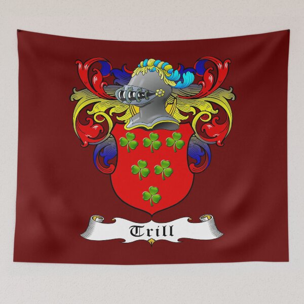 Item preview, TRILL FAMILY CREST designed and sold by CathalDevlin.