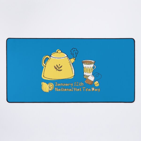 Item preview, January 12th National Hot Tea Day designed and sold by CarlottaLai.