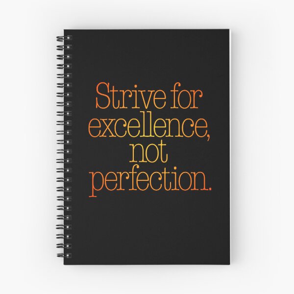 Item preview, Strive for excellence, not perfection. v.4 designed and sold by x1brett.